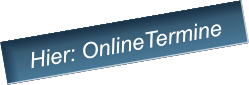 Hier: OnlineTermine Hier: OnlineTermine